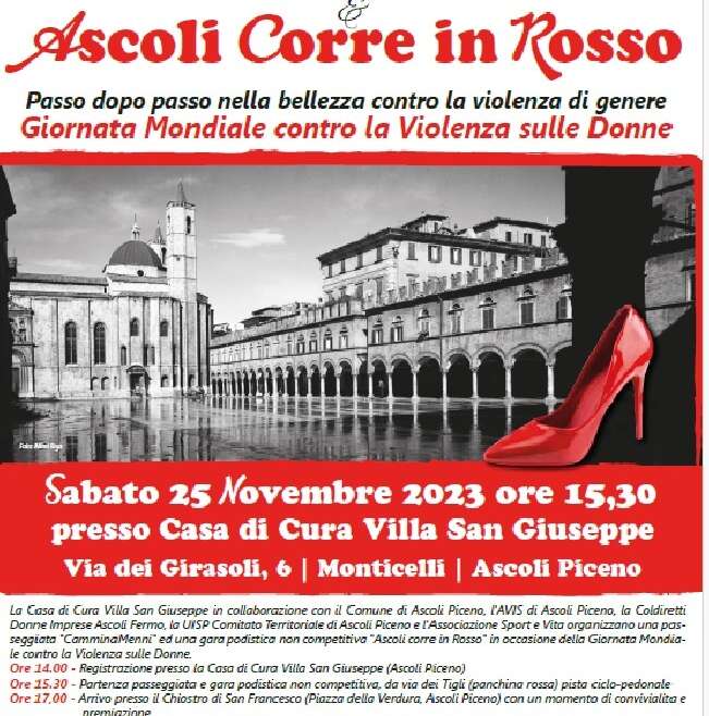 “CamminaMenni” e “Ascoli corre in Rosso”: Diciamo “no” alla violenza sulle donne 25 Novembre 2023